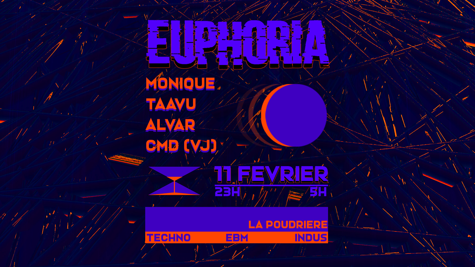 Euphoria @ La Poudrière