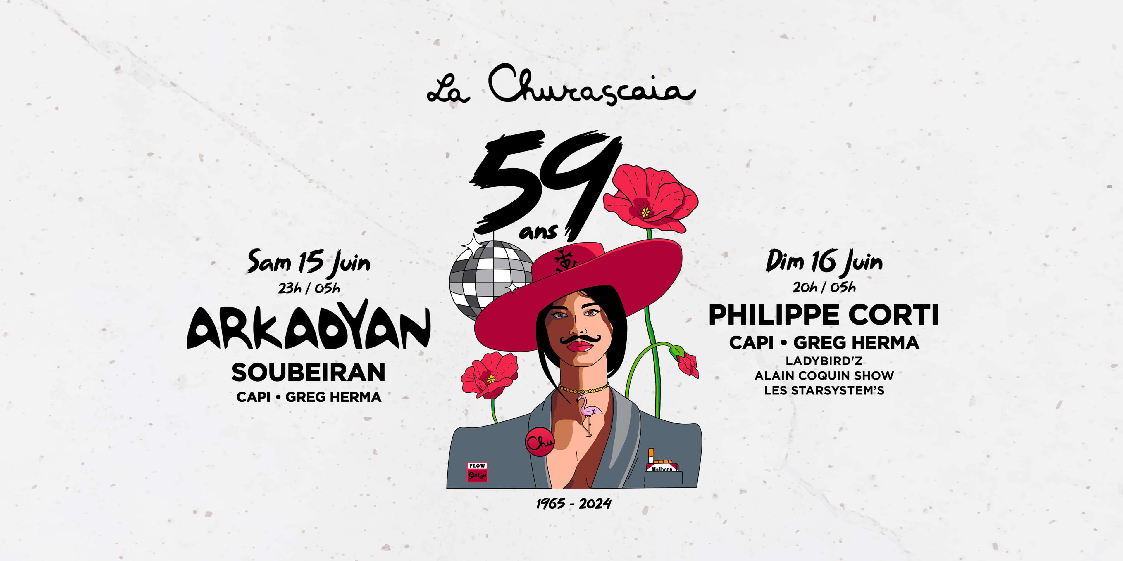 Week-End Anniversaire - 59 Ans - La Churascaia