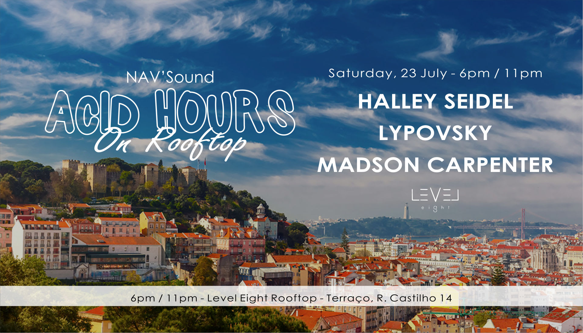 (Canceled) Acid Hours On Rooftop W/ Halley Seidel (Portugal Debut)