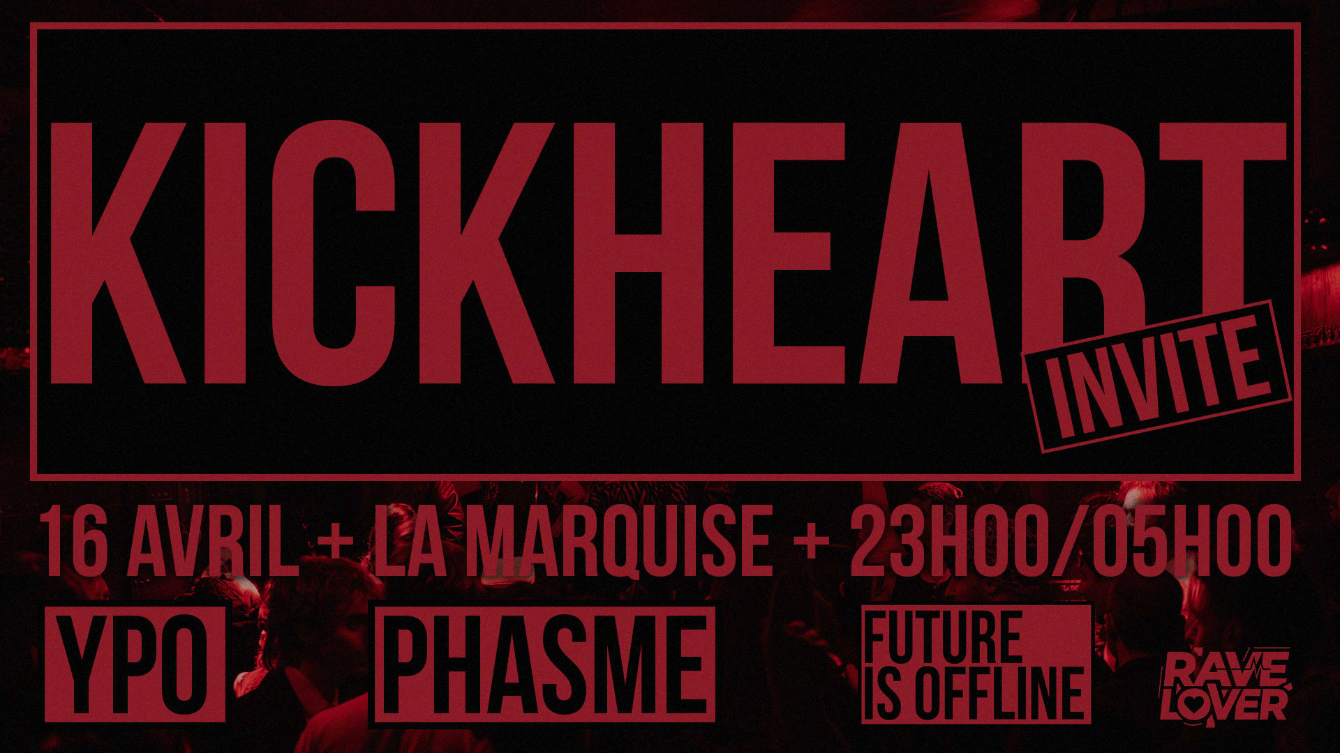 Rave Lover#8 - Kickheart Invite