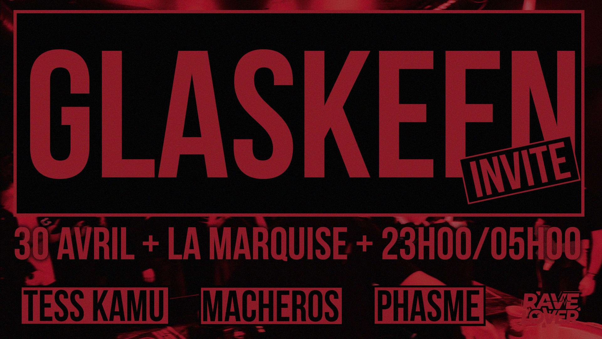 Rave Lover#10 - Glaskeen Invite