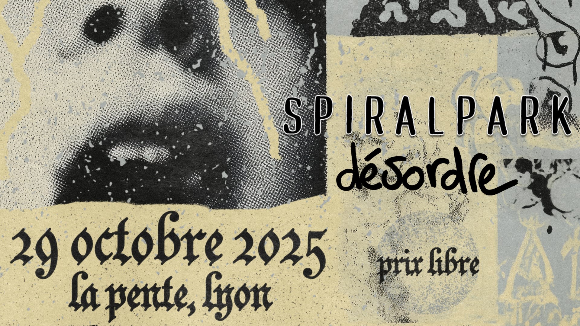 Concert : Spiralpark & Désordre