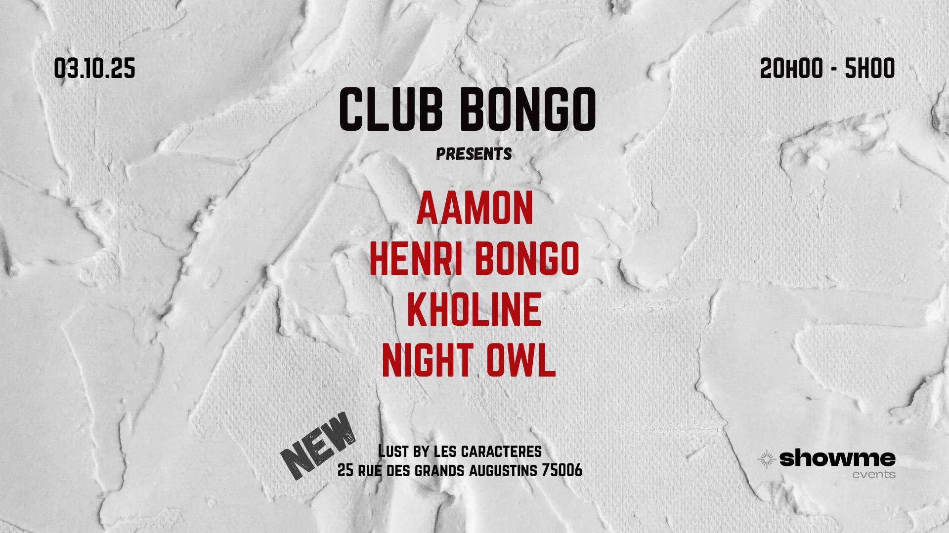 Club Bongo W/ Night Owl, Kholine, Aamon & Henri Bongo
