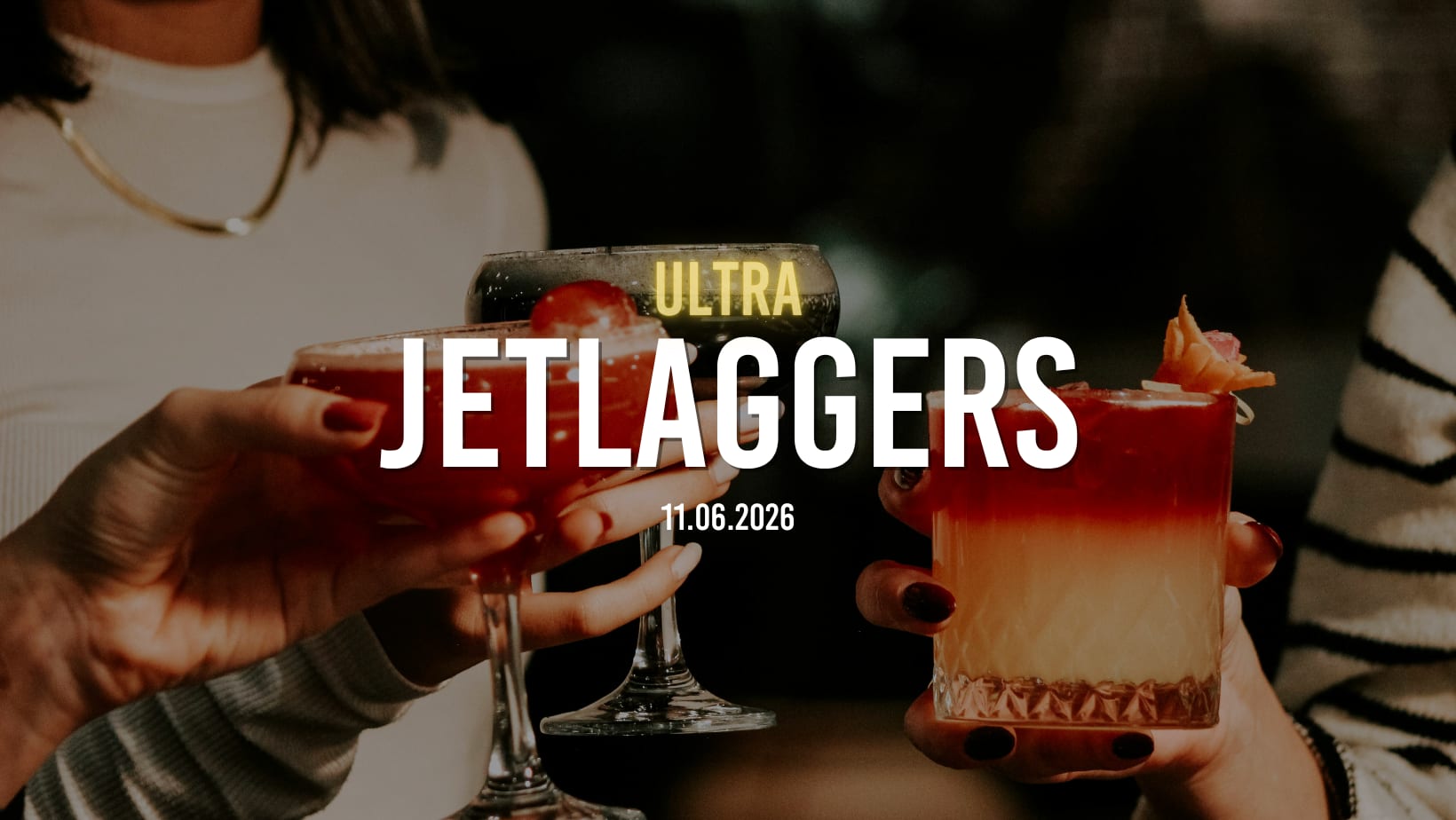 Jetlaggers Ultra - Secret Venue
