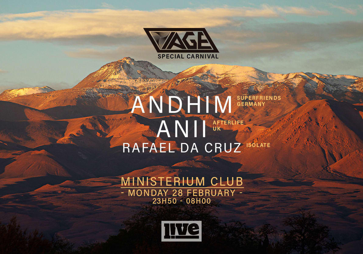Viage | Special Carnival W/ Andhim + Anii [Afterlife]