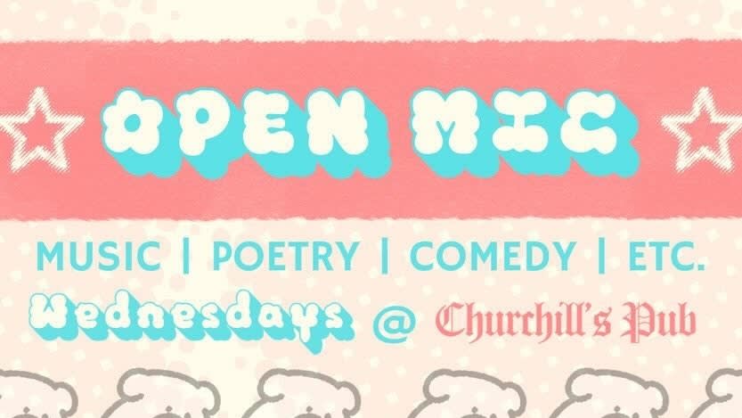 Open Mic : Every Wednesday