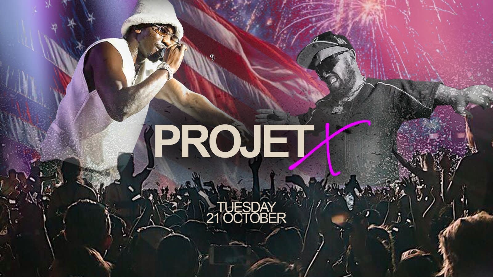 Enjoy Club - 21.10 - Projet X