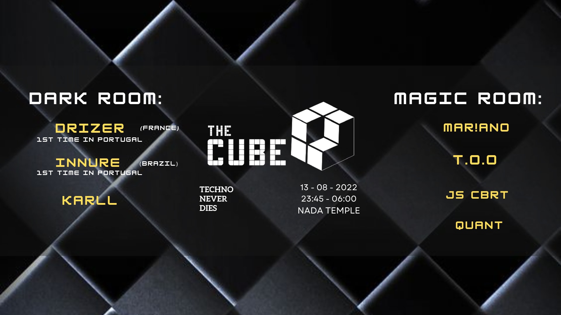The Cube #10 W/ Drizer (Fra) + Innure (Br)
