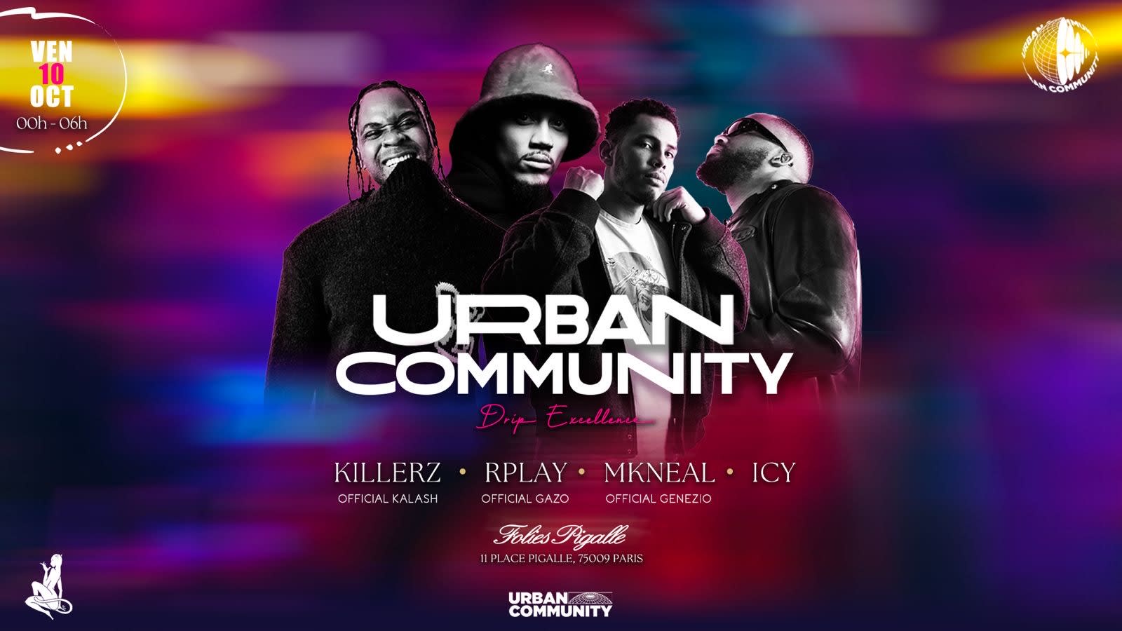 Urban Community - Vendredi 10 Octobre - Folies Pigalle