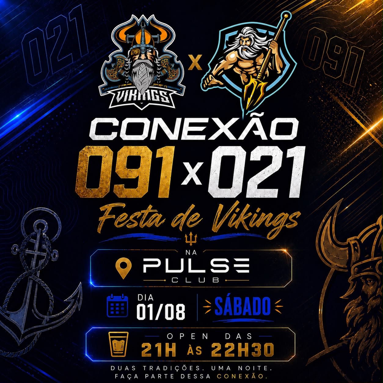Conexão 091 X 021 | Pulse Club