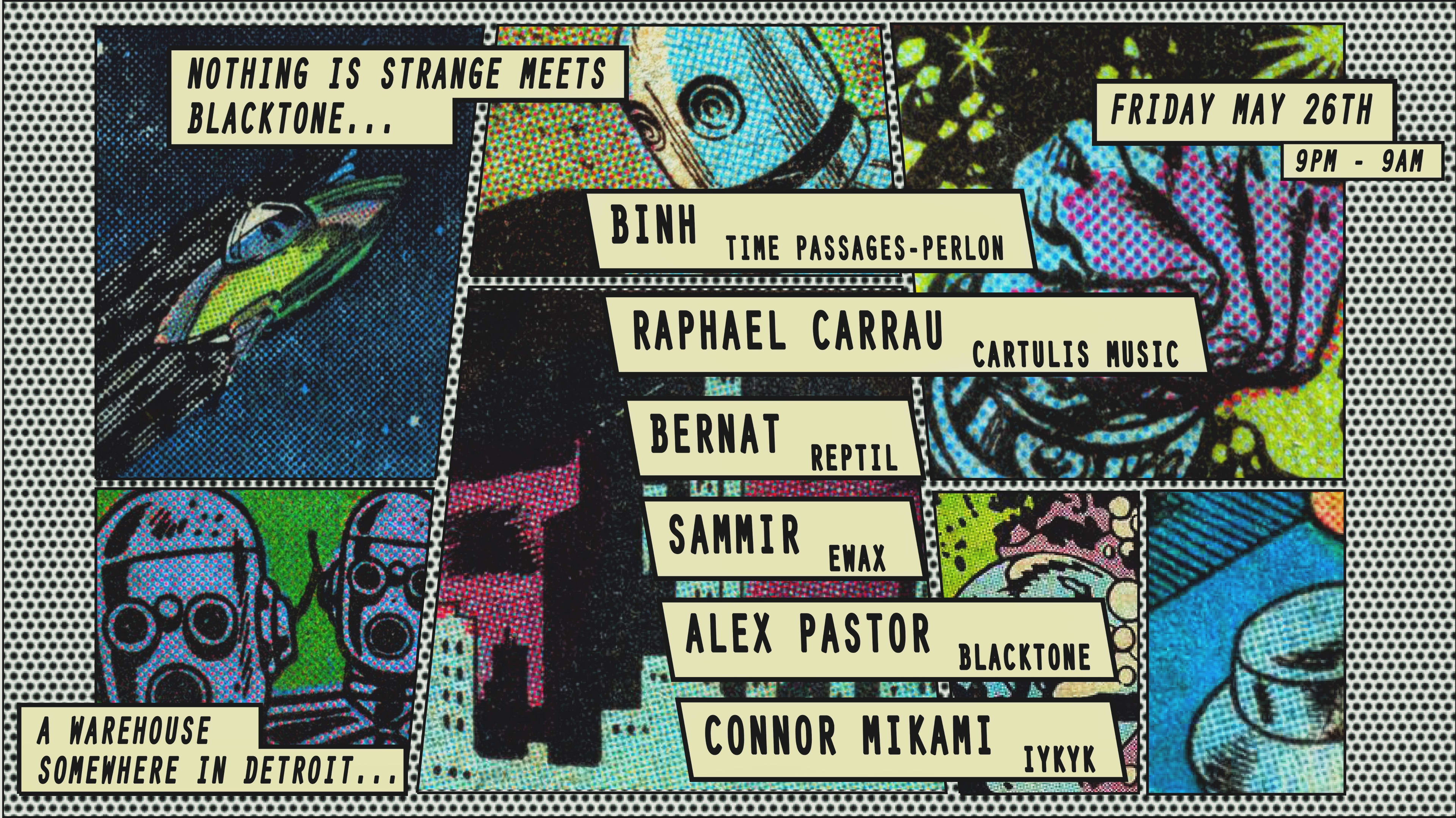 Nothing Is Strange Meets Blacktone : Binh & Raphael Carrau