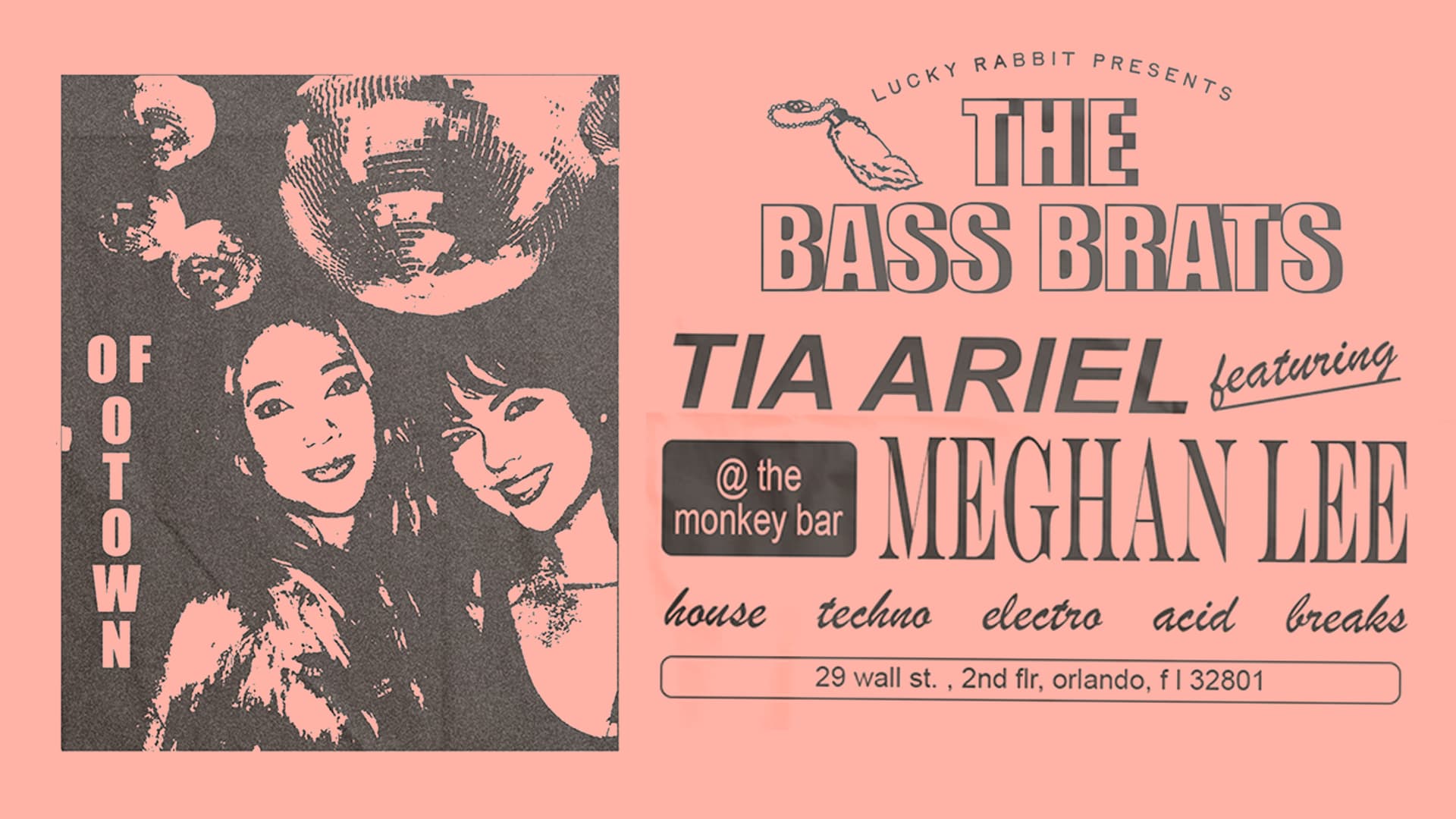 Lucky Rabbit Presents: "The Bass Brats Of O-Town"