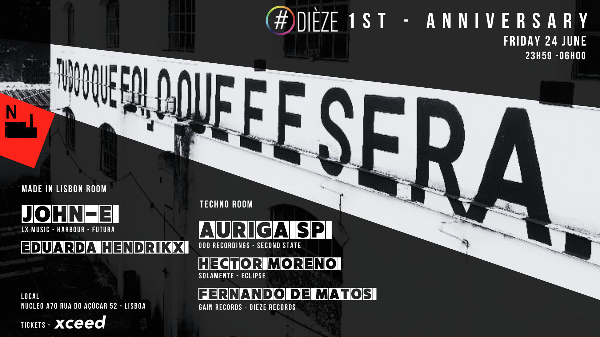 1 Anniversary Dieze Portugal @NūCleo A70