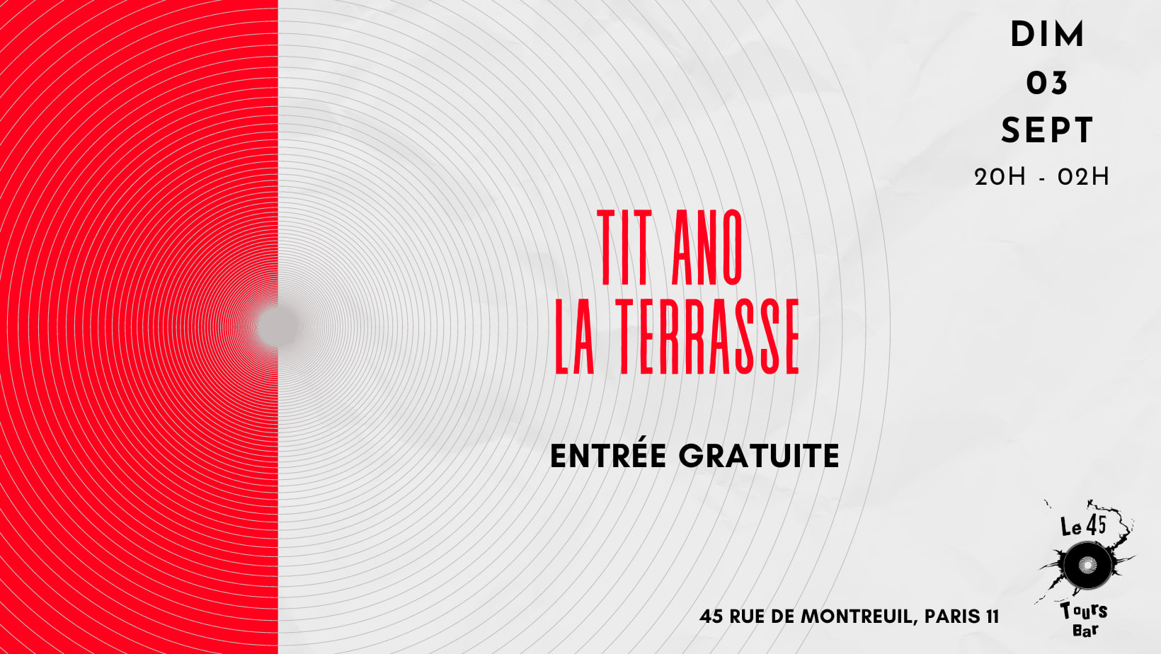 Le 45 Tours Invite: Tit Ano & La Terrasse