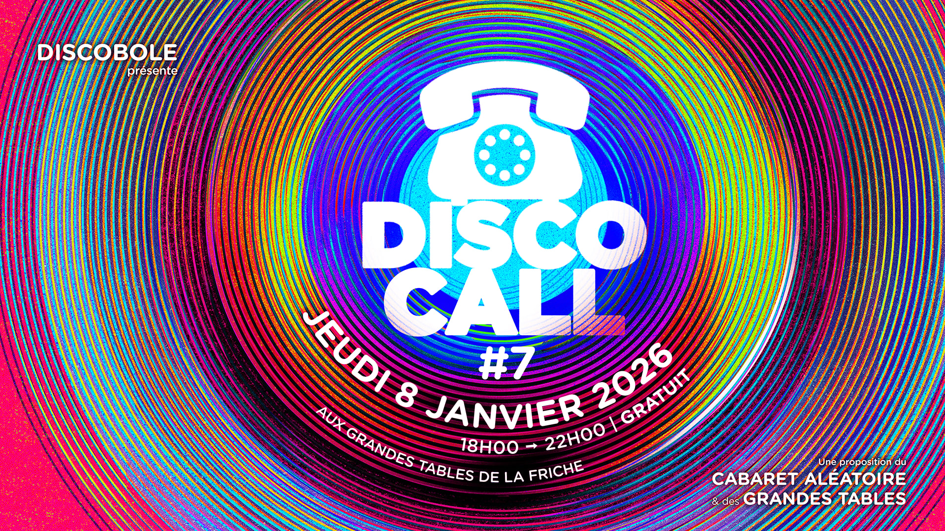 Discobole Présente Discocall #7