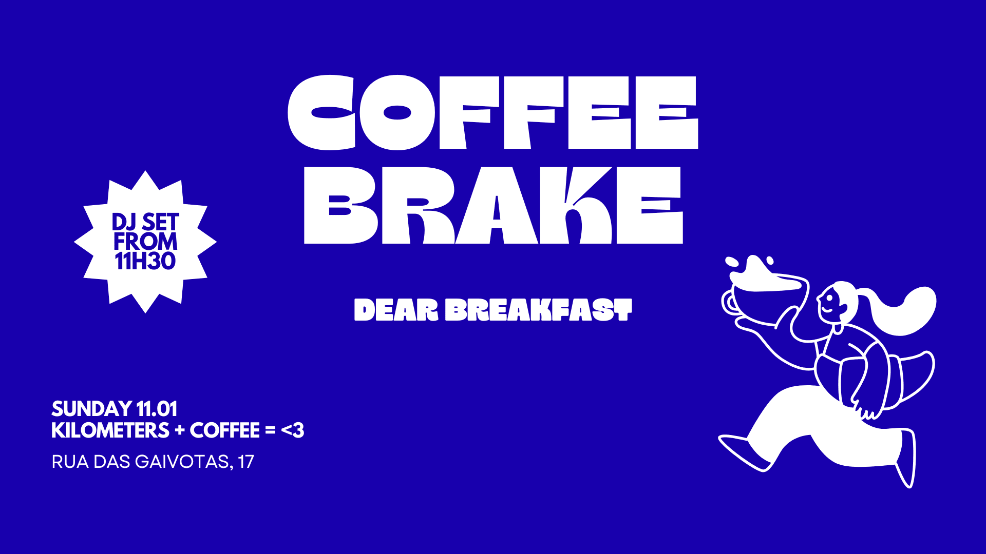 Dear Breakfast- Coffee Brake