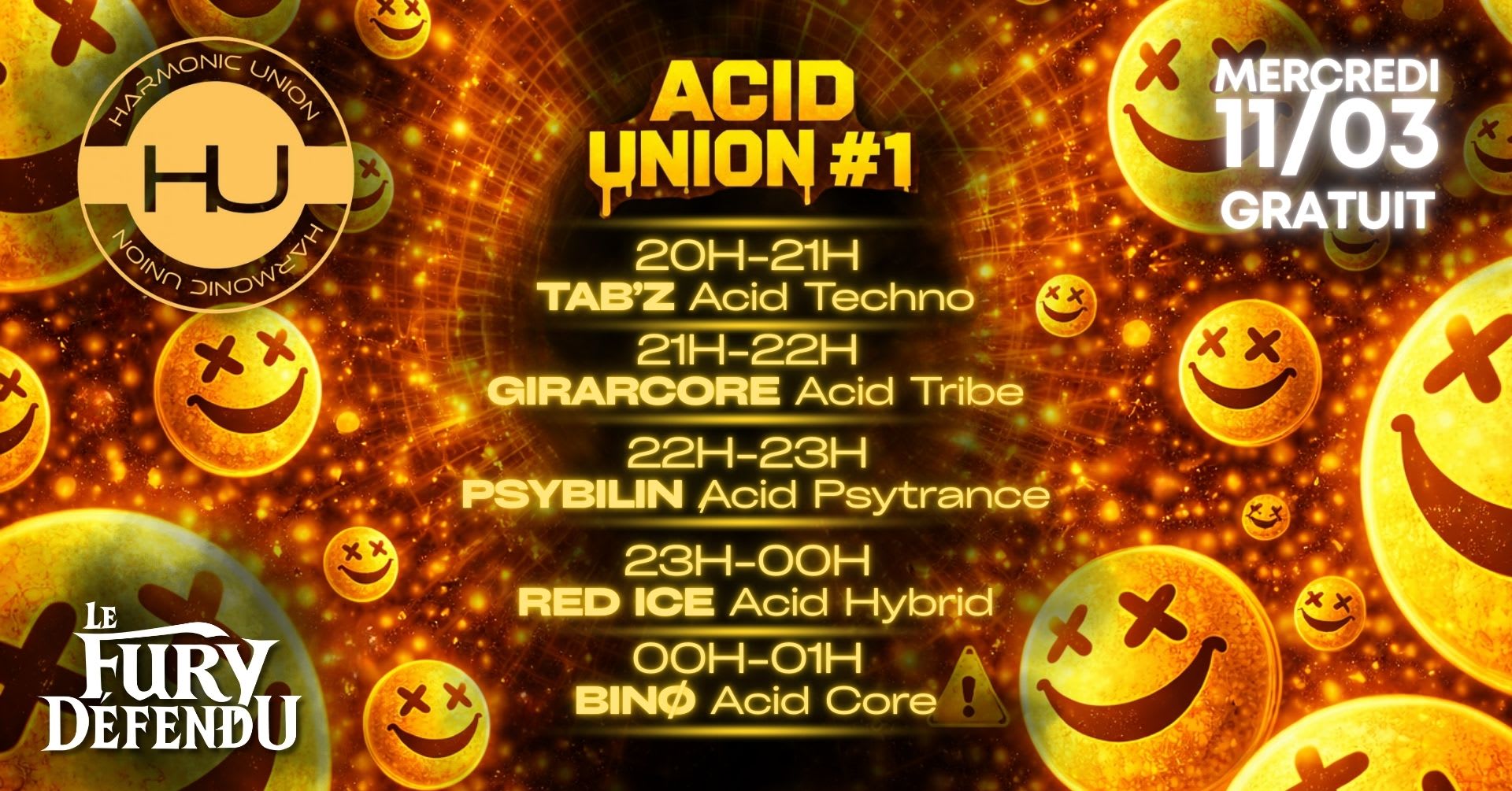 Acid Union #1 // Fury Défendu X Harmonic Union