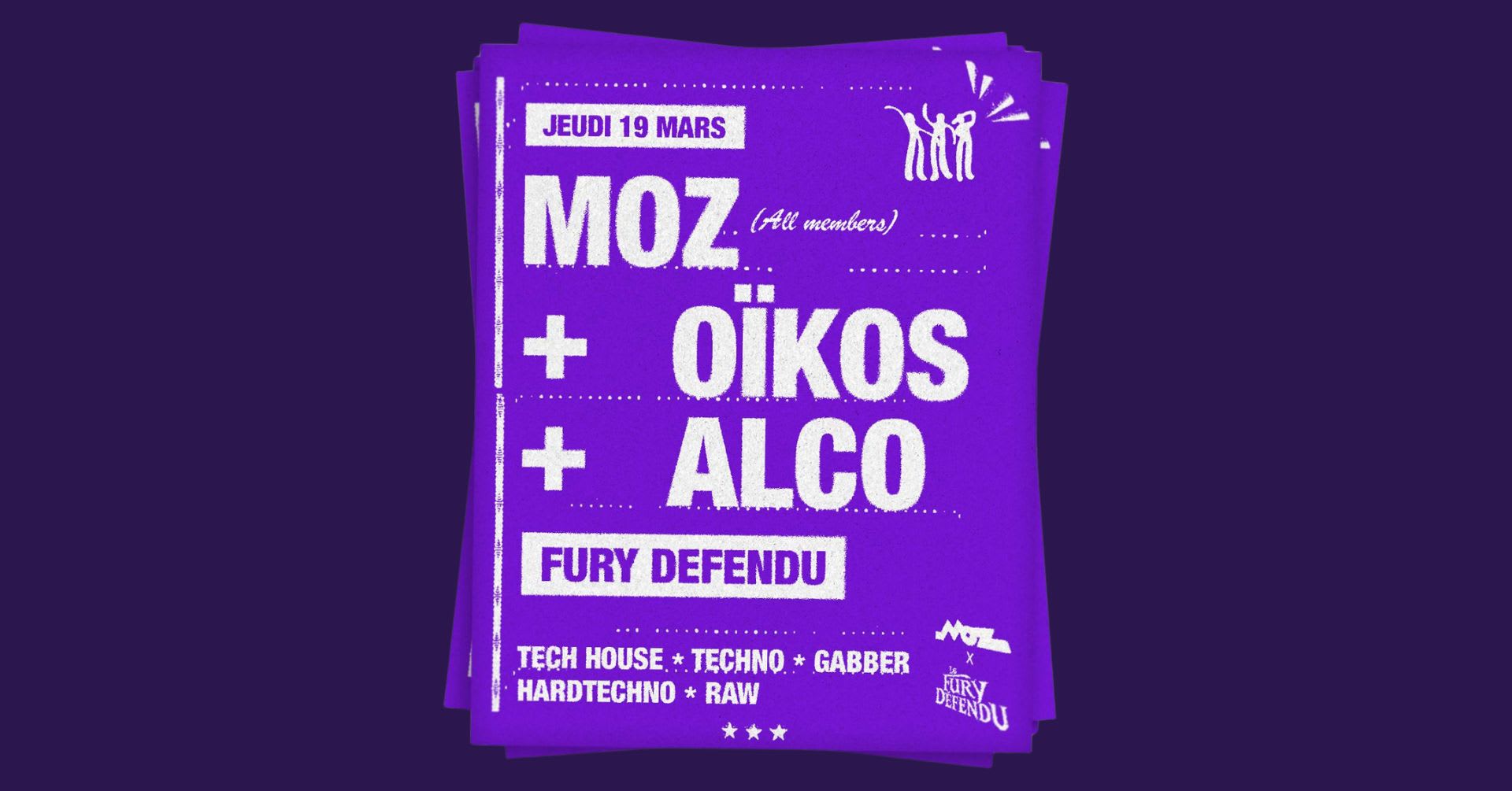 Soirée Techno Moz X Fury Defendu