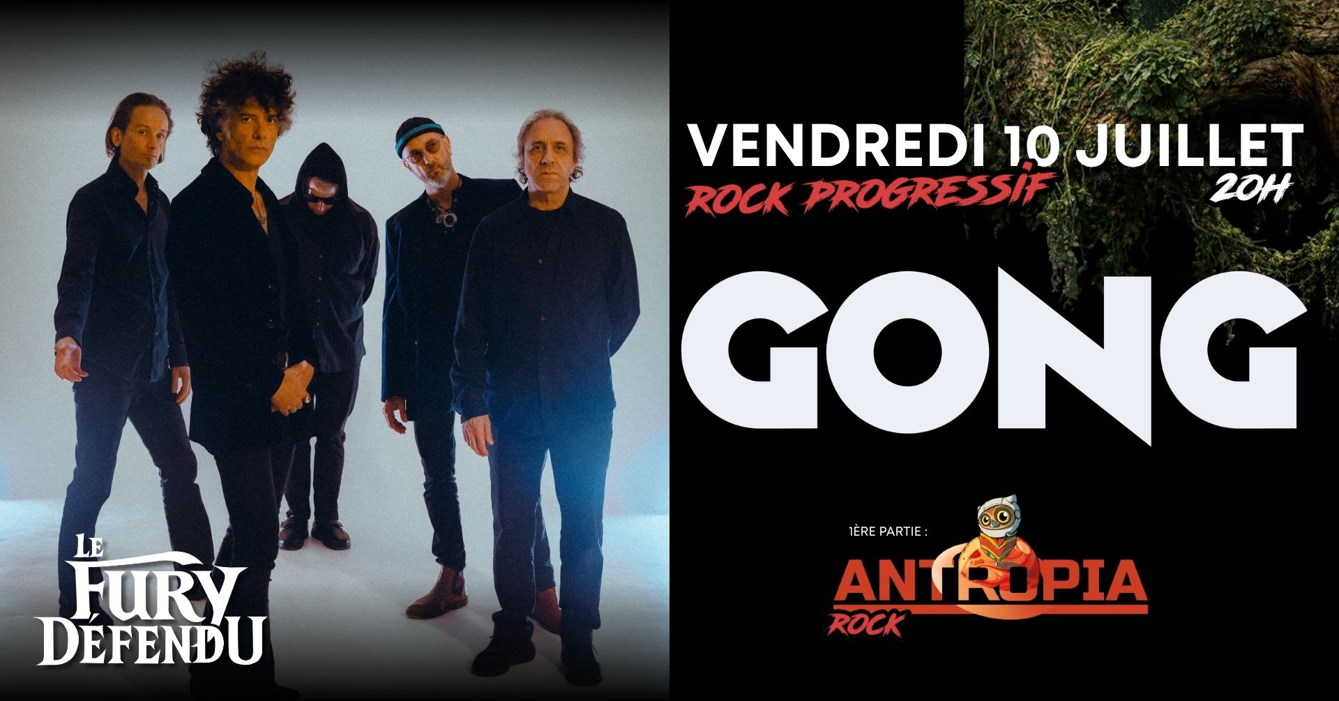 Gong / Antropia // Le Fury Défendu