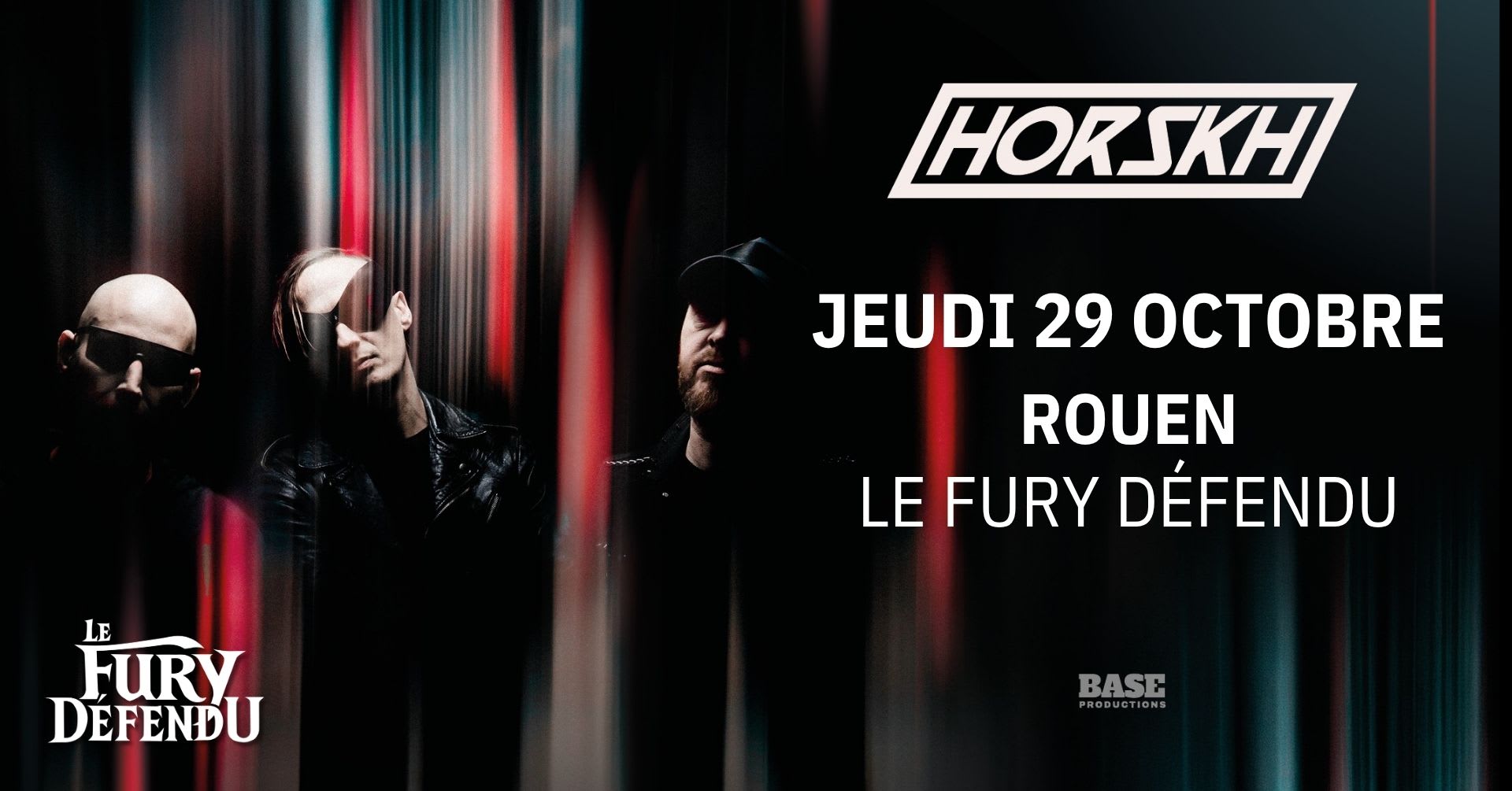 Horskh // Le Fury Défendu