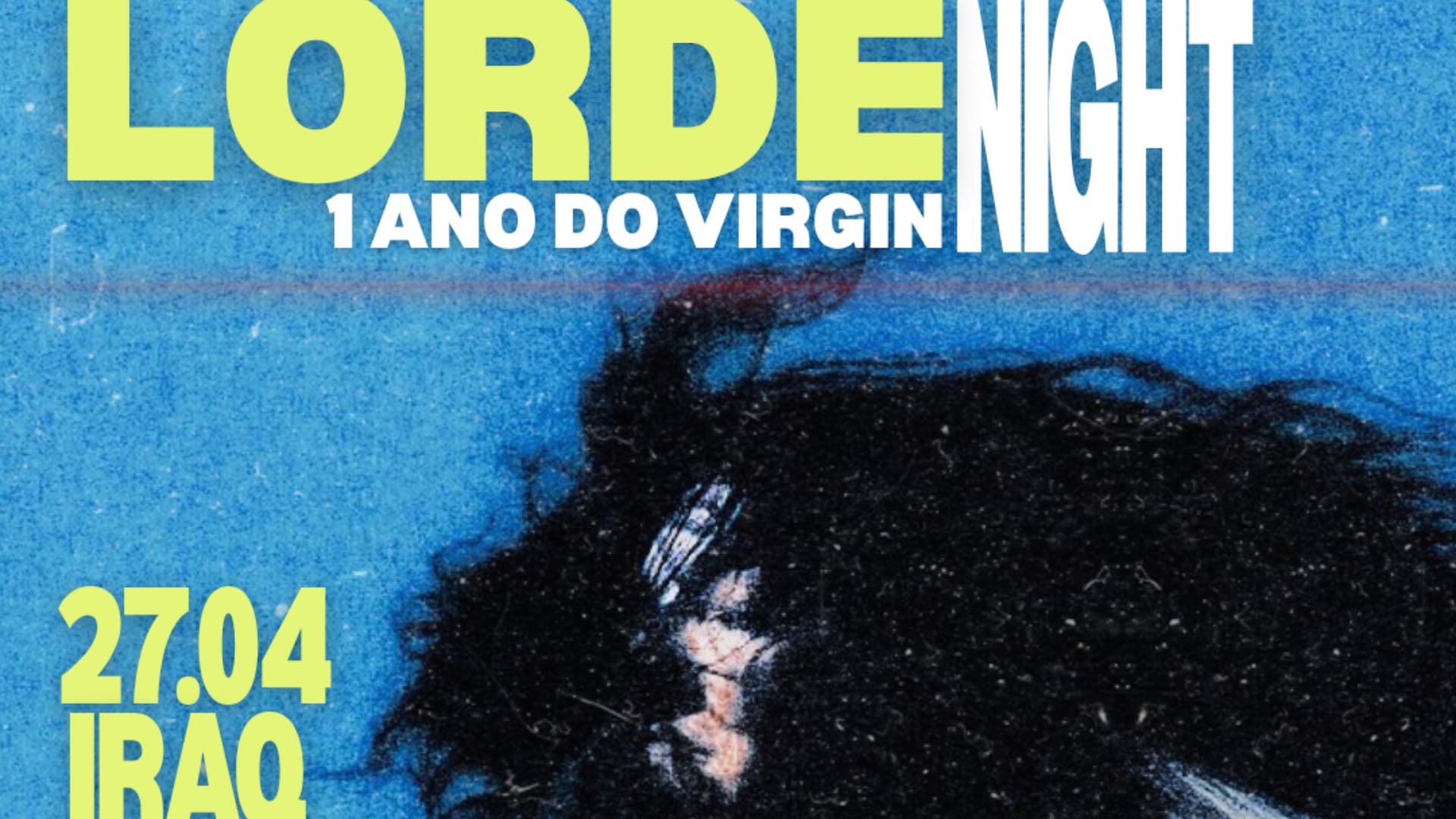 Caos- Lorde Night- 1 Ano Do Virgin