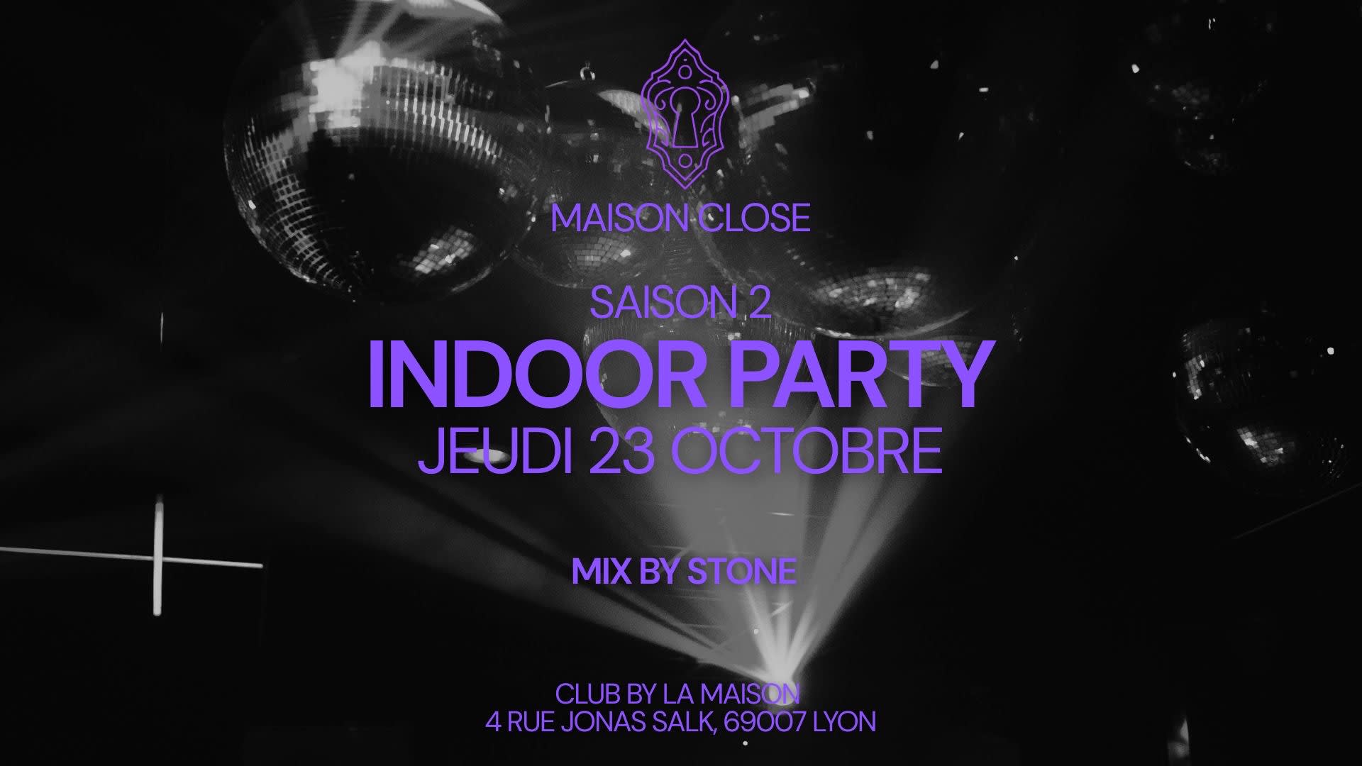 Maison Close - Jeudi 23 Octobre