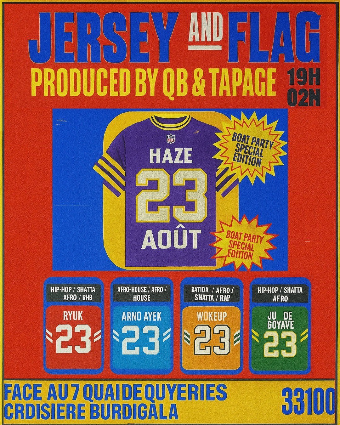 The Haze Boat Party - Special Edition Jerseys & Flags