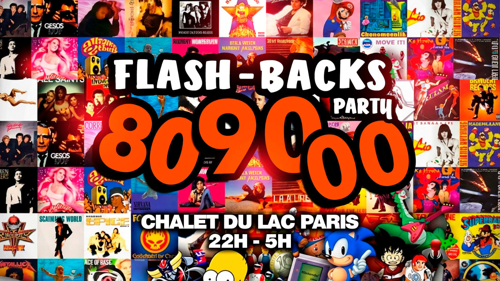 Chalet Du Lac Flash Backs Années 80 - 90 - 00 Party 30-05