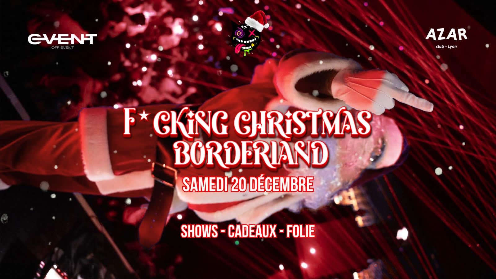 F*Cking Christmas Borderland