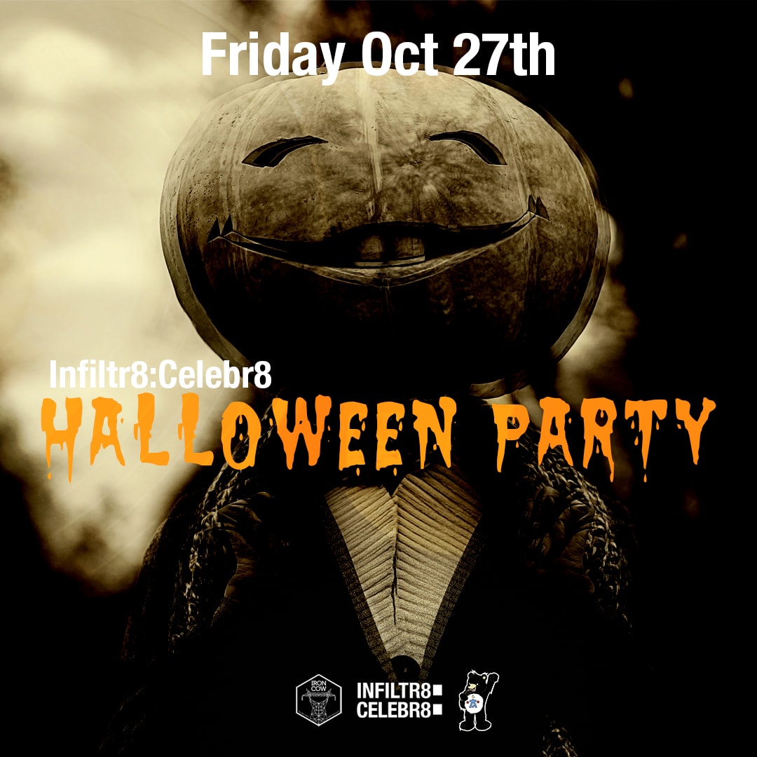 Infiltr8:Celebr8 Halloween Party