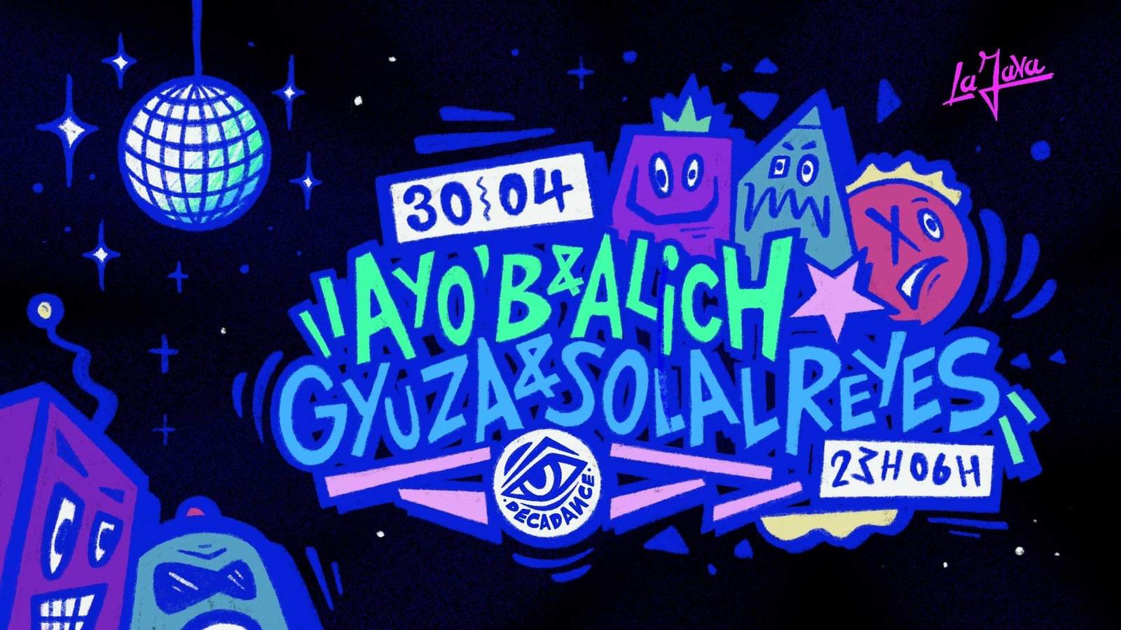 Decadance Invite Solal Reyes & Gyuza