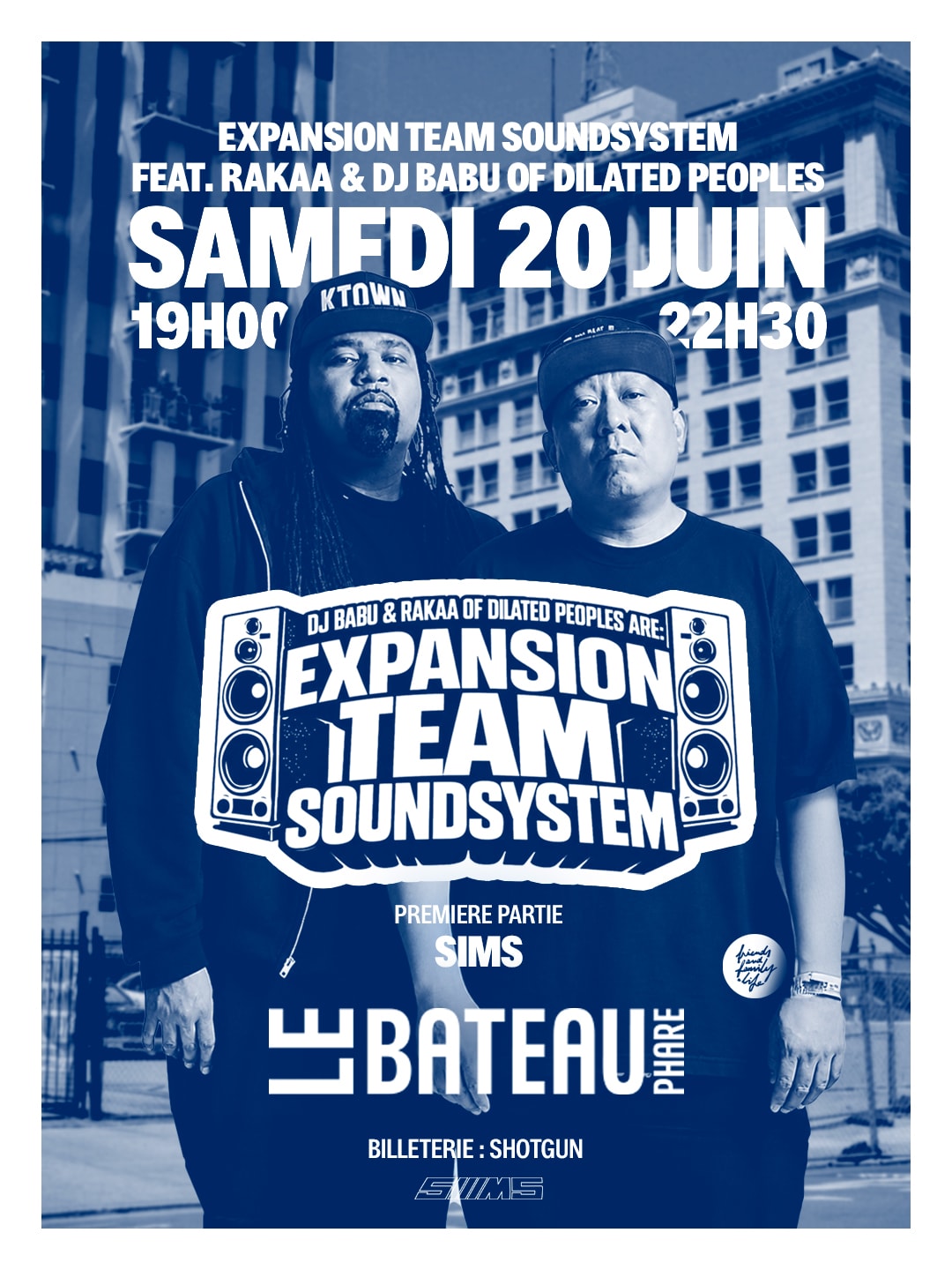 Expansion Team Soundsystem (Rakaa & Dj Babu) + Sims