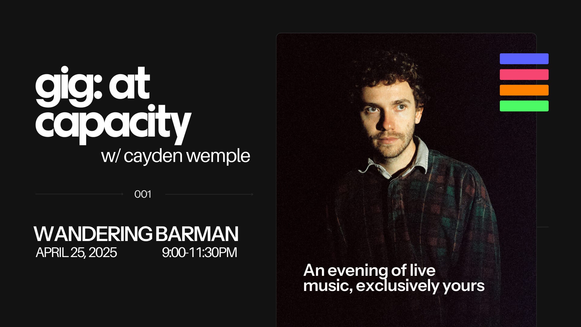 Gig: At Capacity