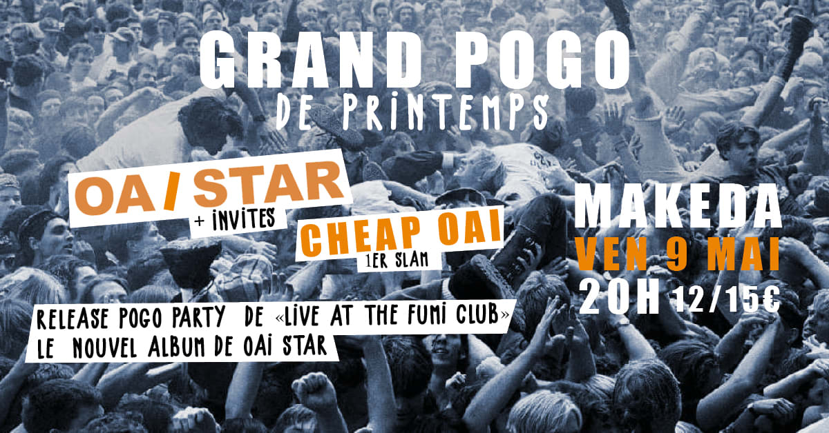 Oai Star + Cheap Oai - Release Party