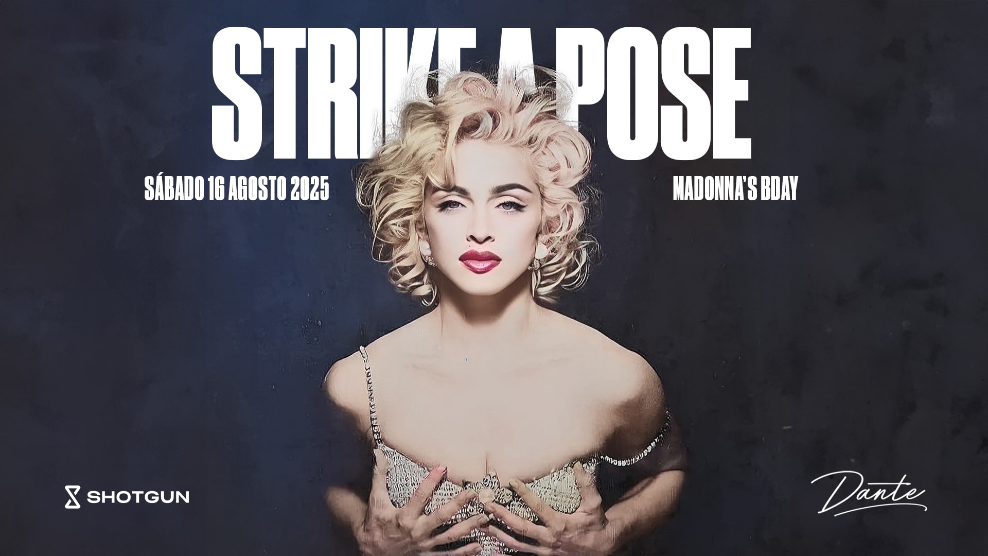 Strike A Pose - Madonna's Bday