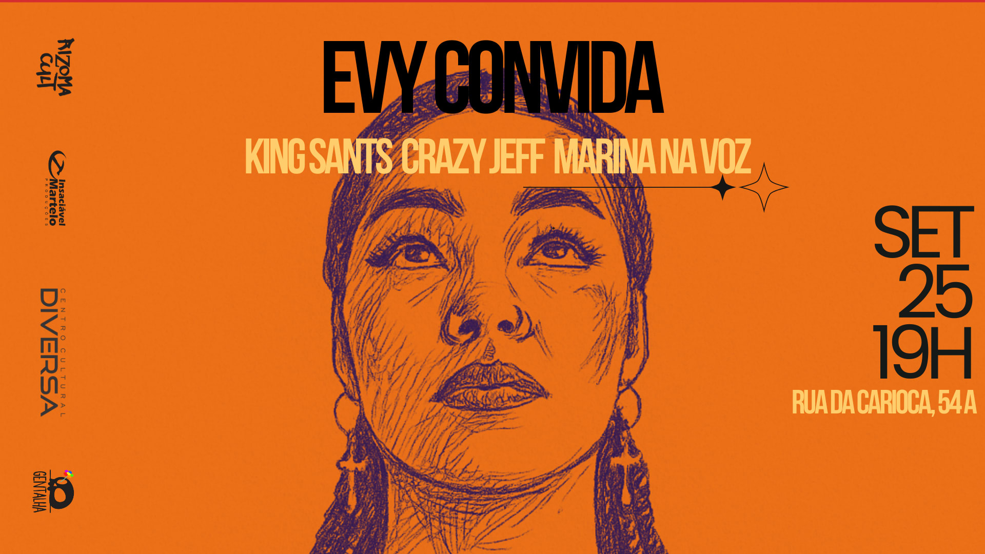 Evy Convida King Saints + Crazy Jeff + Marina Na Voz