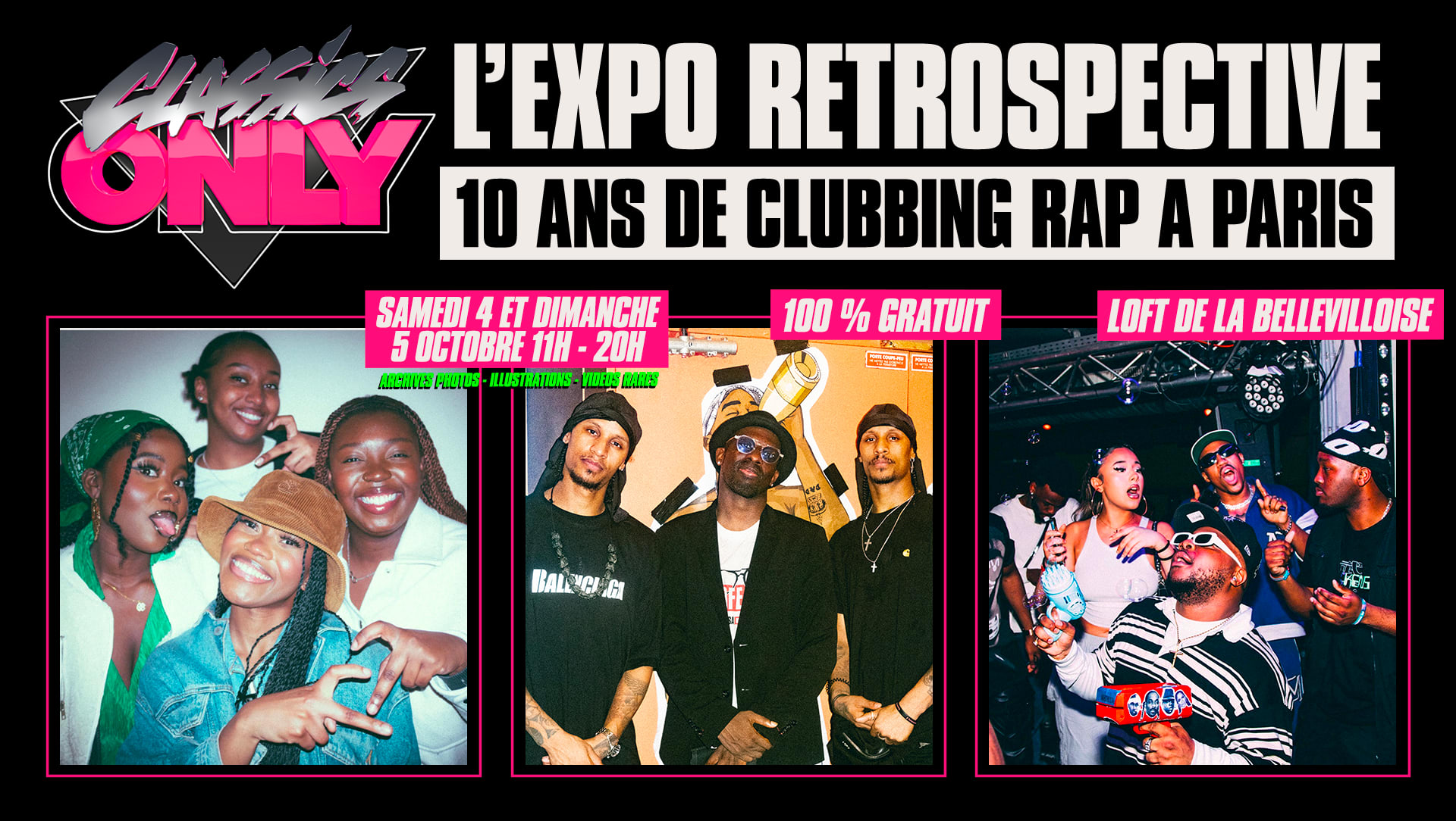 Classics Only 10 Ans : L'expo Retrospective