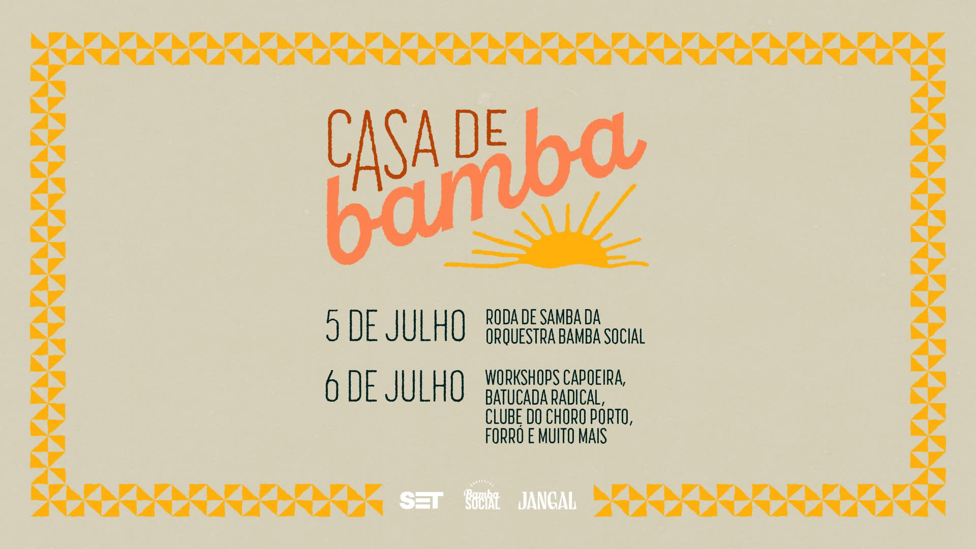 "Casa De Bamba" - Orquestra Bamba Social 5 & 6 Julho
