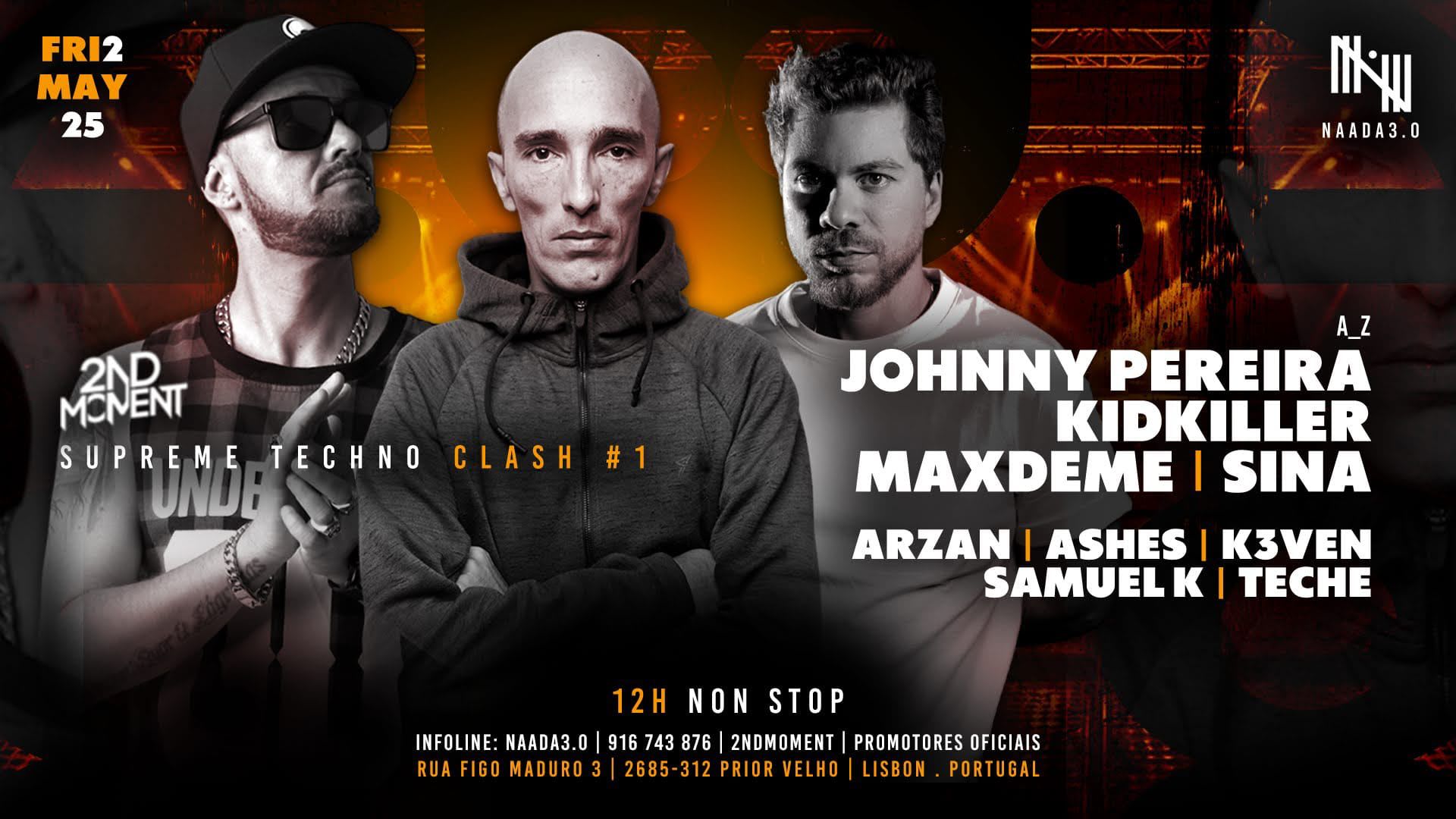 Supreme Techno Clash #1 W/ Special Guests At Naada - Lisboa