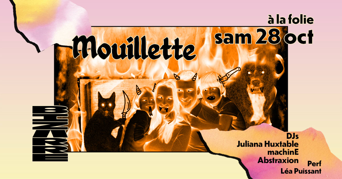 Bizarre • Mouillette