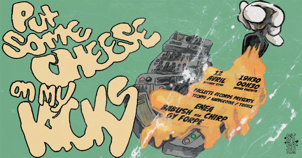 Raclette Records X St So : Put Some Cheese On My Kicks !
