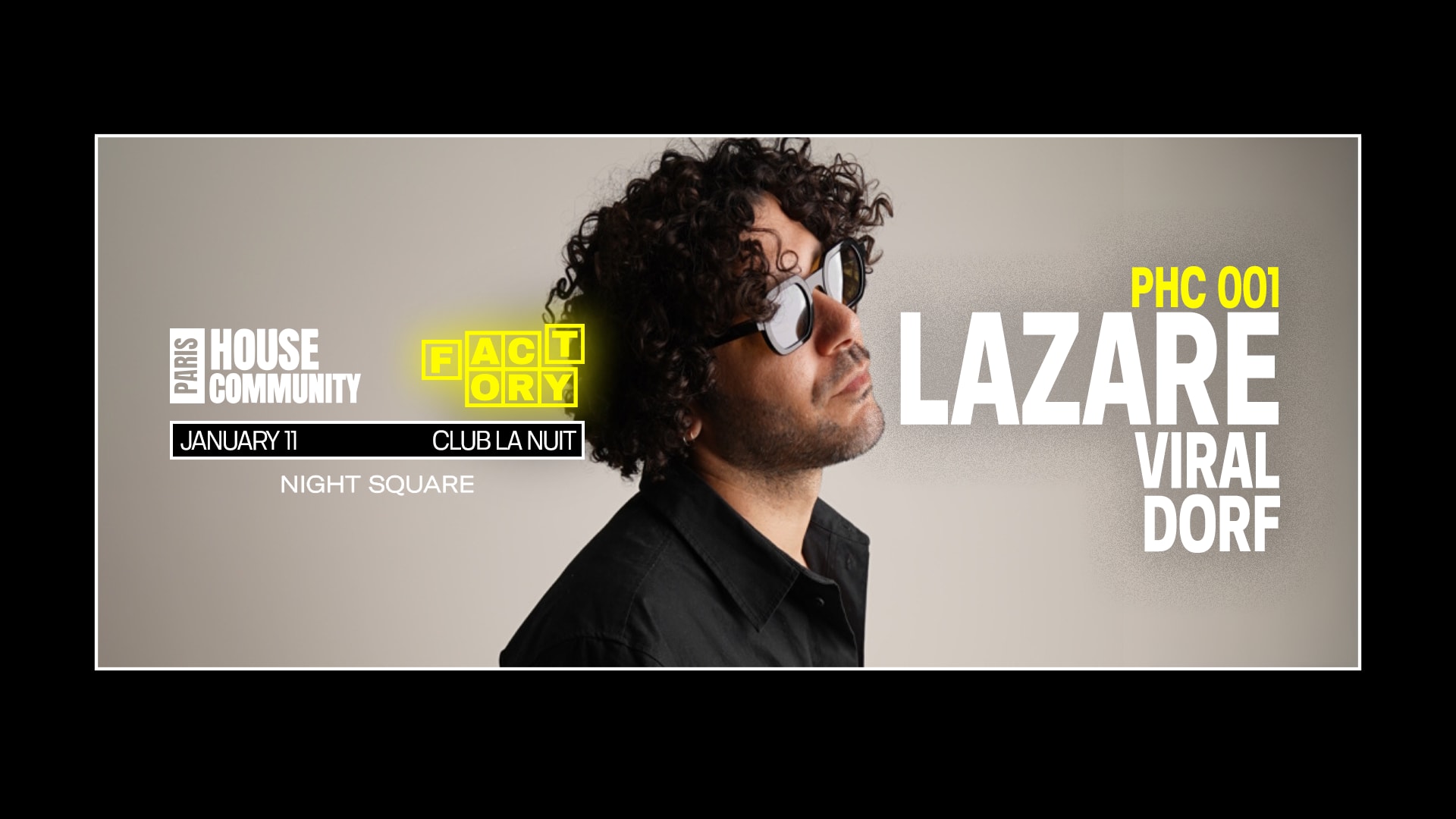 Paris House Community X Factory Invites Lazare (1st Edition)