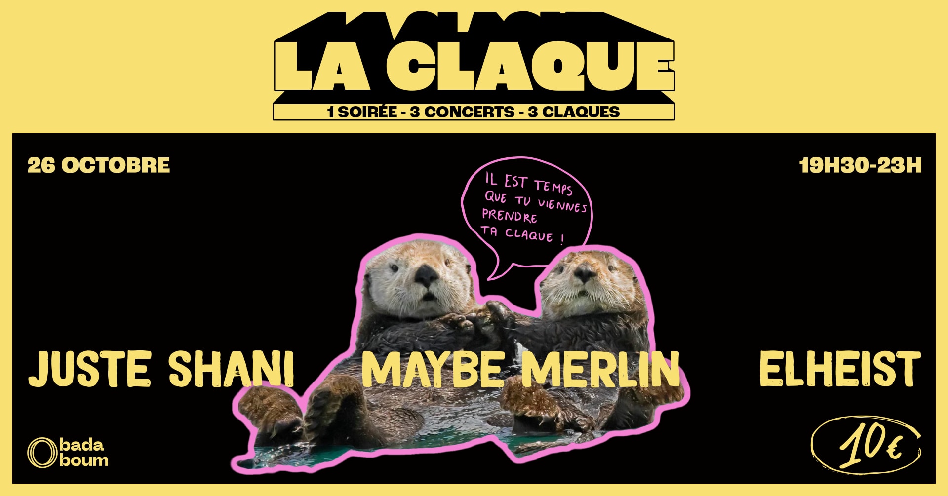 La Claque #1 - Juste Shani (+) Maybe Merlin (+) Elheist