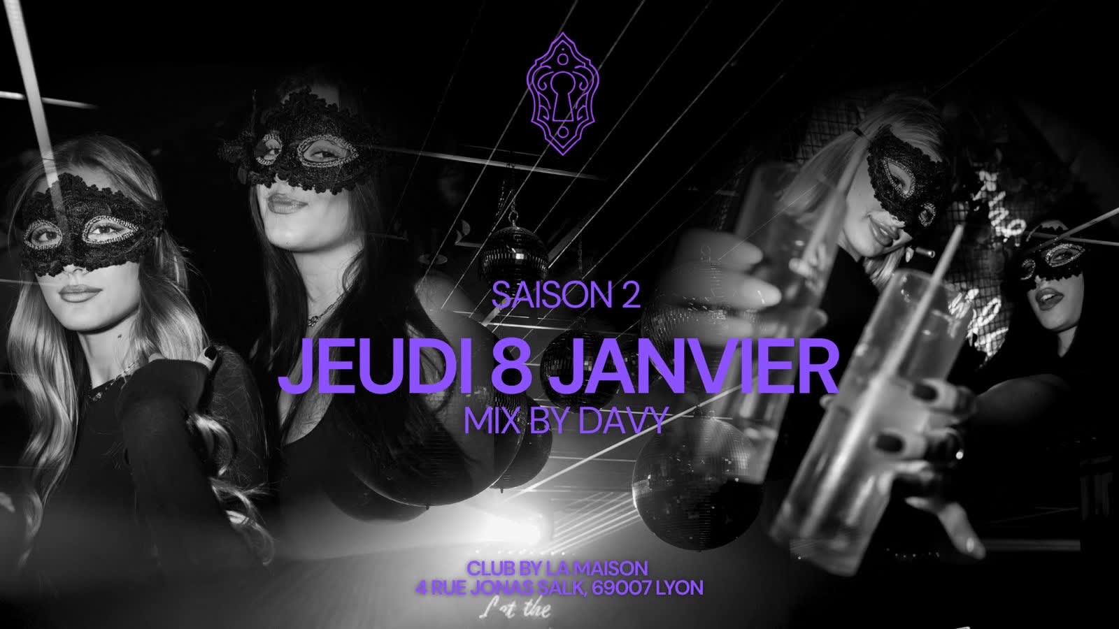 Maison Close - Jeudi 8 Janvier