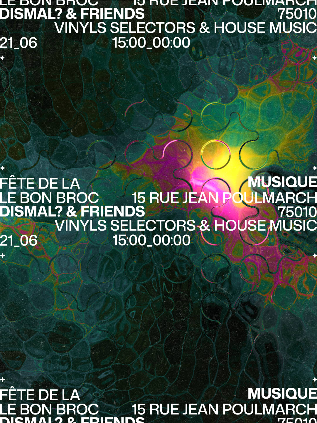 Dismal? & Friends : Fête De La Musique 2026