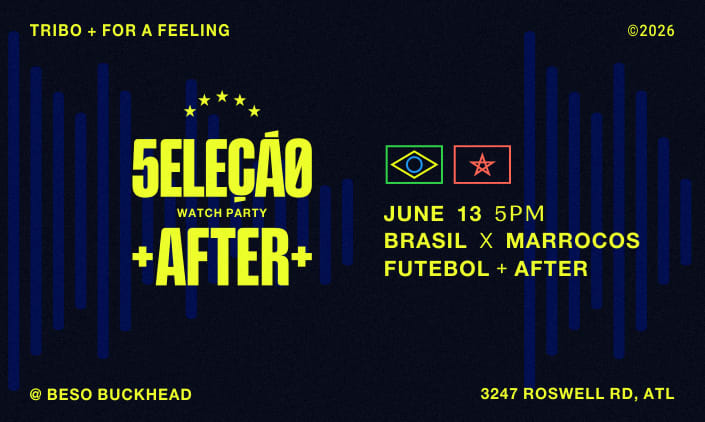 For A Feeling X Tribo Presents Brazil Vs Morocco