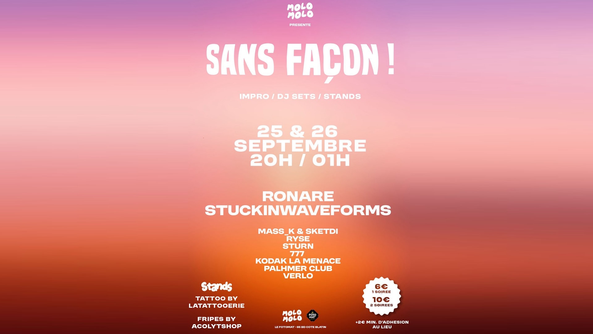 Molo Molo Présente : Sans Façon!