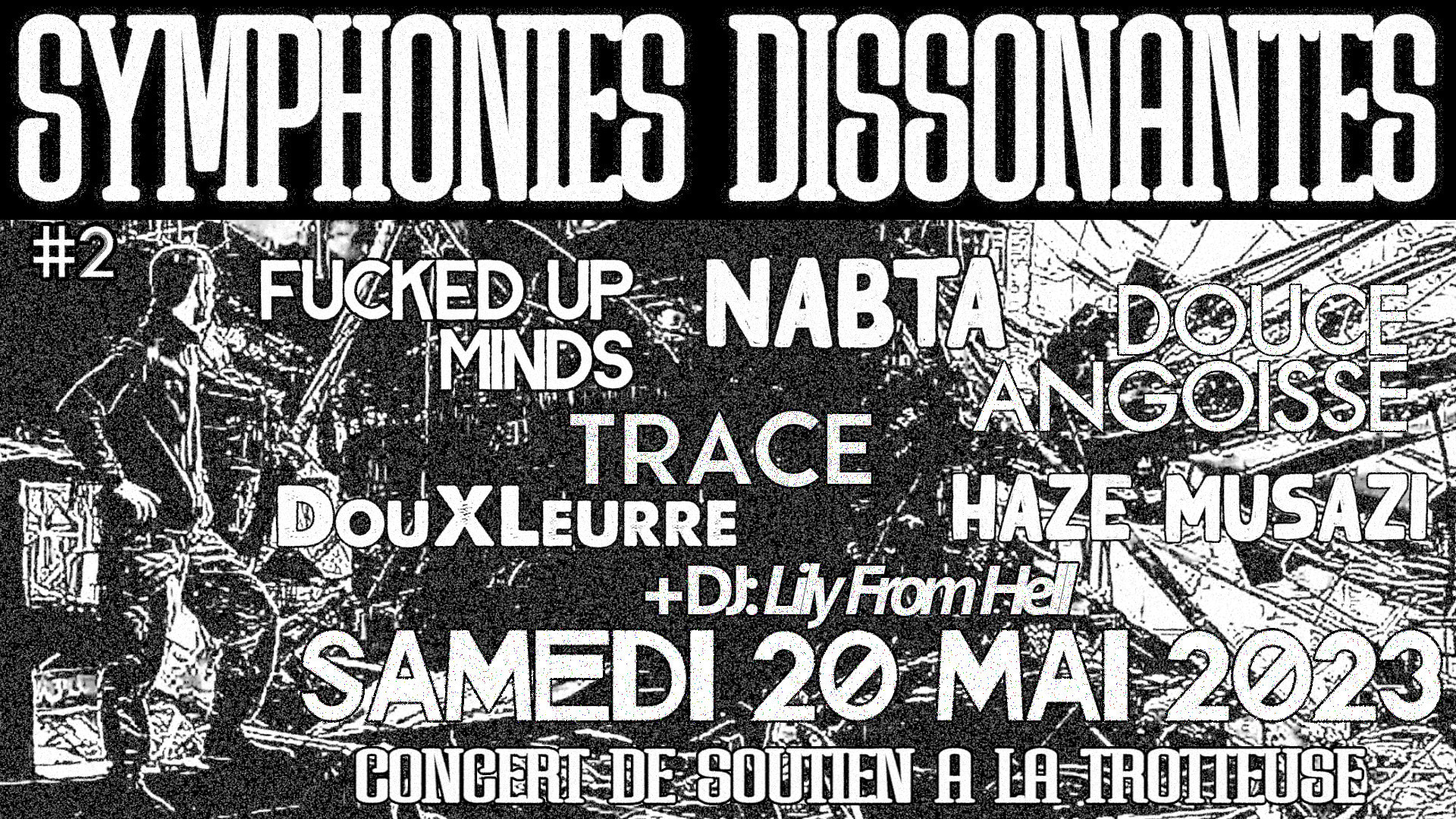 Symphonies Dissonantes #2 - Electro, Ebm, Dark Wave, Noise..