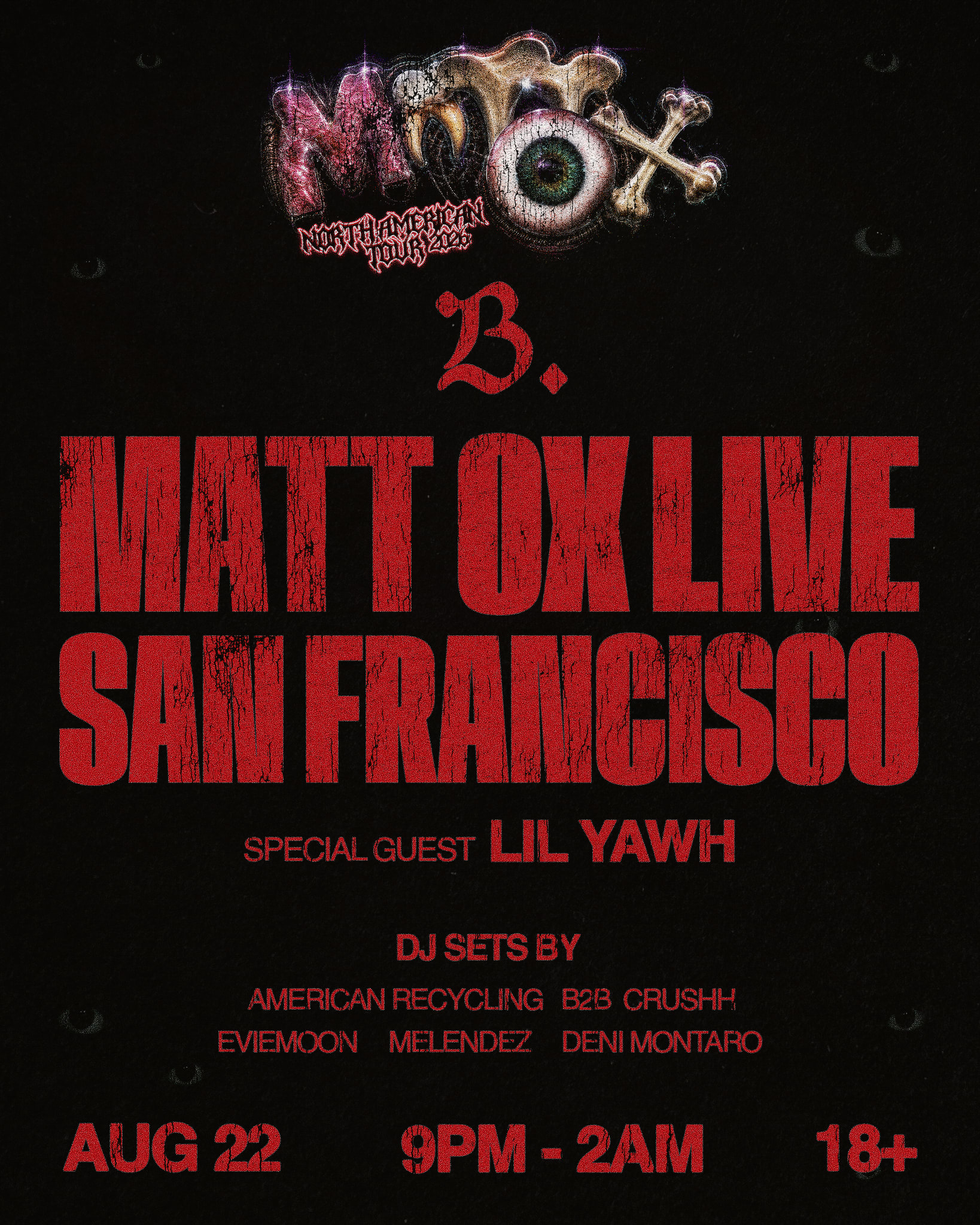 Matt Ox [Live] W/ Special Guest Lil Yawh
