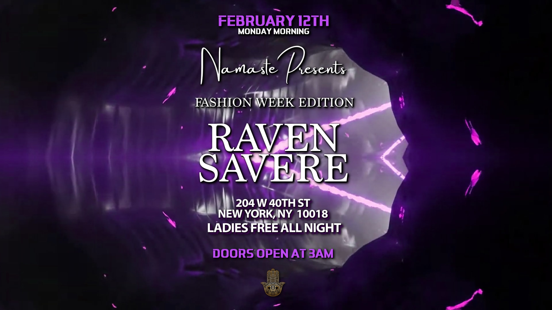 Namaste Presents The Afterparty W/ Raven Savere Mon 2.12.24